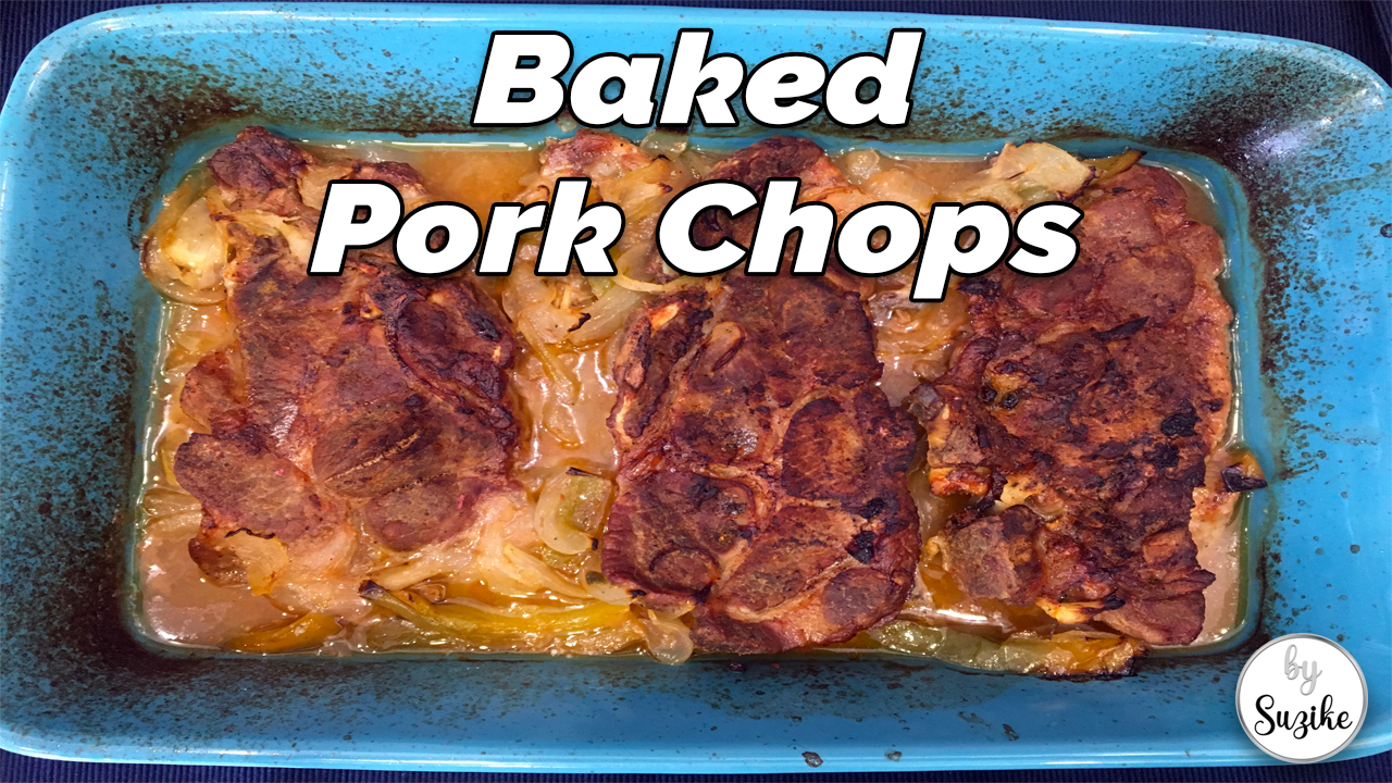 Baked Pork Chops | By Suzike