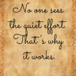 quiet effort motivational quote bysuzike