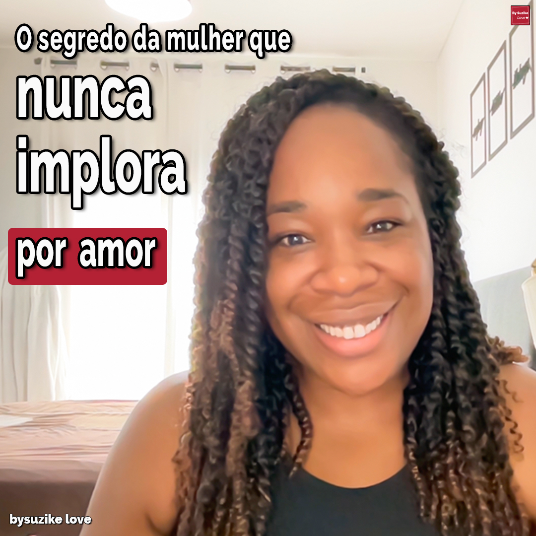 Mulher sorridente, confiante e segura, representando a ideia da mulher que nunca implora por amor e sabe o seu valor.