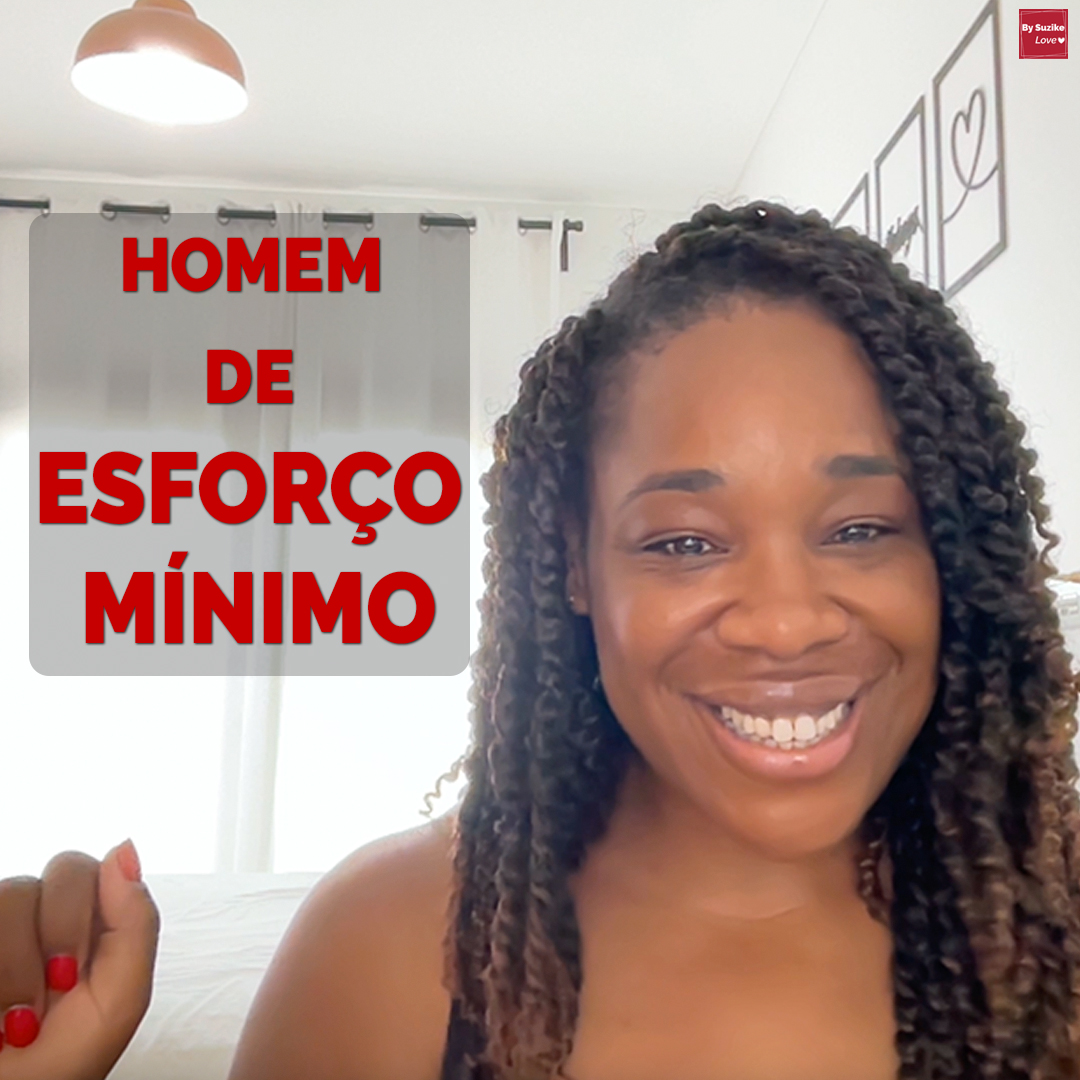 Mulher sorridente com texto homem de esforço mínimo — artigo sobre low effort man